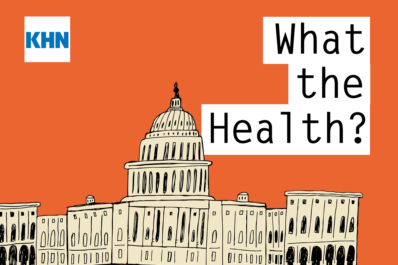 KHN’s ‘What the Health?’: It’s Health Costs, Stupid (2022 Edition)